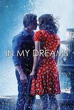 Watch In My Dreams online free.