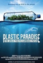 Смотреть Plastic Paradise: The Great Pacific Garbage Patch онлайн бесплатно.
