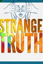 Watch The Strange Truth online free.