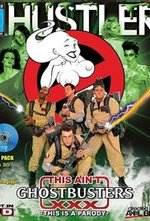 Watch This Ain't Ghostbusters XXX online free. This Ain't Ghostbusters XXX poster