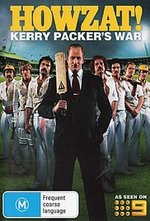Watch Howzat! Kerry Packer's War kostenlos online.