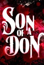 Смотреть Son of a Don онлайн бесплатно.