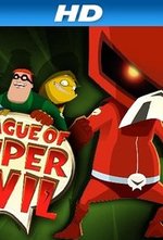 Watch The League of Super Evil online free.