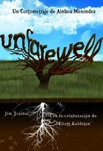 Watch Unfarewell online free.