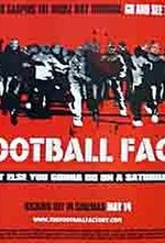 Guarda online The Football Factory gratuitamente.