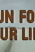 Guarda online Run for Your Life gratuitamente.